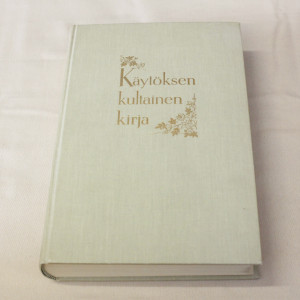 Tuomi Elmgren-Heinonen Käytöksen kultainen kirja